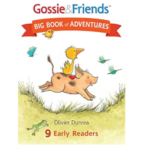 Gossie & Friends Big Book of Adventures: A Value-Packed Bind-Up About Lovable Barnyard Geese for Children (Ages 4-7)