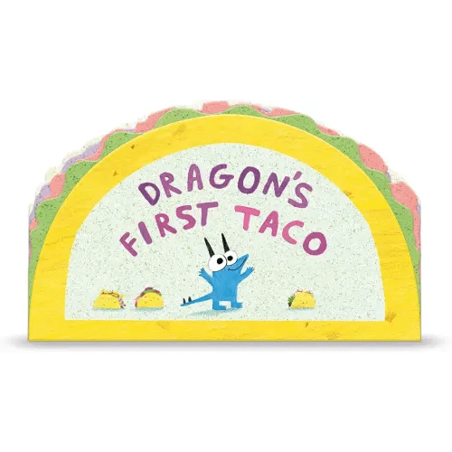 Dragon's First Taco (from the creators of Dragons Love Tacos)