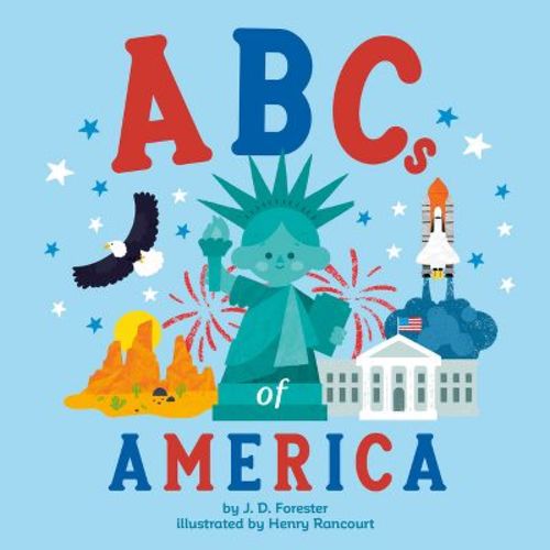 ABCs of America - by J D Forester (Board Book)