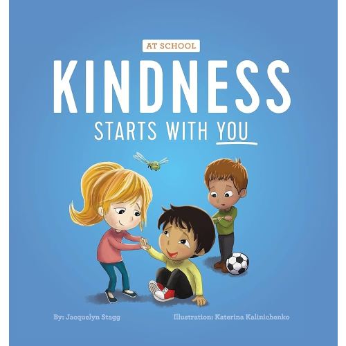 Kindness Starts With You - At School
