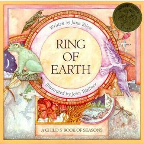 Ring of Earth: A Child's Book of Seasons