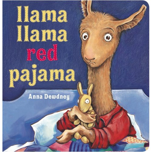 Llama Llama Red Pajama a book by Anna Dewdney and Anna Dewdney - Bookshop.org US