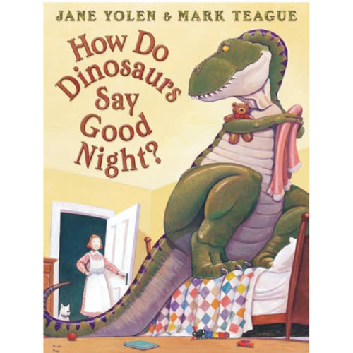 How Do Dinosaurs Say Good Night? Hardback