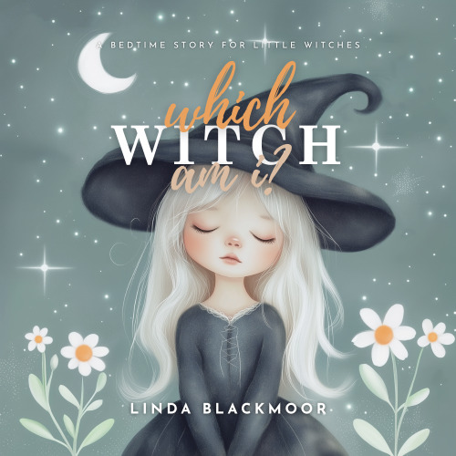 Which Witch Am I — Linda Blackmoor
