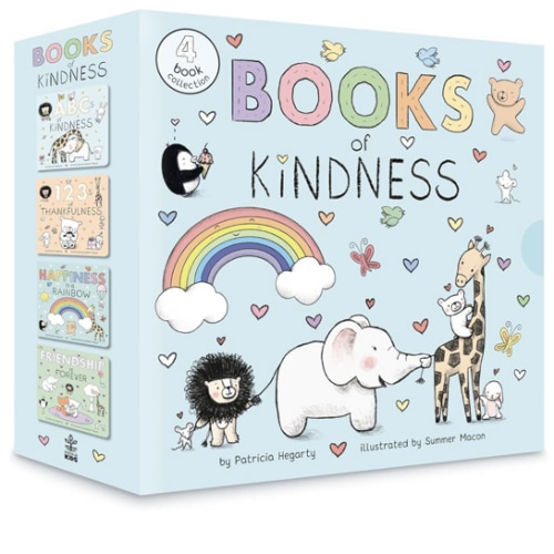 Books of Kindness: ABCs of Kindness; 123s of Thankfulness; Happiness Is a Rainbow; Friendship is Forever