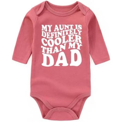My Aunt Is Cooler Than Dad Baby Clothes Aunties Bestie Girl Boy Funny infant outfits Bodysuits