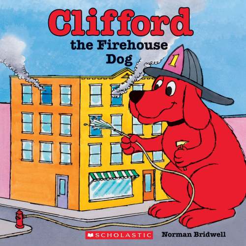 Clifford the Firehouse Dog (Classic Storybook) | Barnes & Noble®