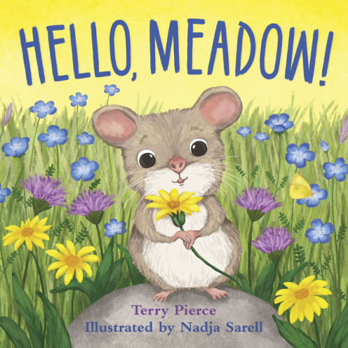 Hello, Meadow! -- Terry Pierce