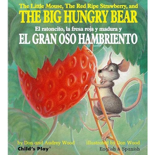 The Big Hungry Bear / El gran oso hambriento (English and Spanish Edition) Board book – January 1, 2011