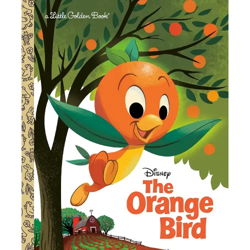 The Orange Bird (Disney Classic) (Little Golden Book)