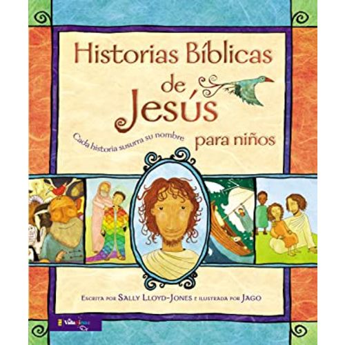 Historias Bíblicas de Jesús para niños: Cada historia susurra su nombre (La historia del gran amor de Dios) (Spanish Edition)