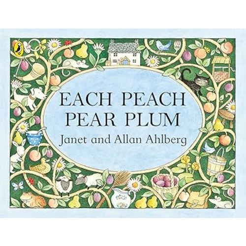Each Peach Pear Plum