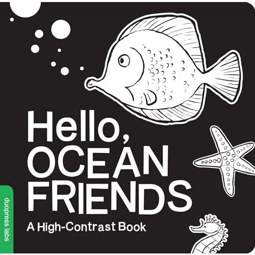 Hello, Ocean Friends: A Black-and-White Board Book for Babies That Helps Visual Development (High-Contrast Books)