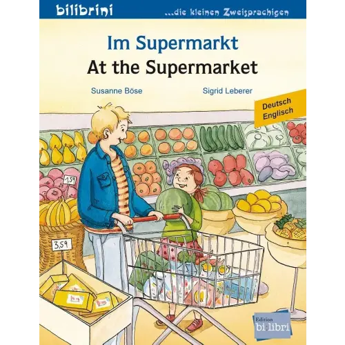 Im Supermarkt. Kinderbuch Deutsch-Englisch