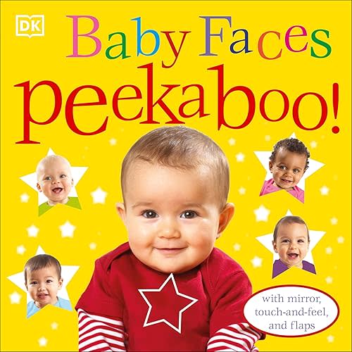 Baby Faces Peekaboo!: With Mirror, Touch-and-Feel, and Flaps Board book – Picture Book, September 21, 2009
