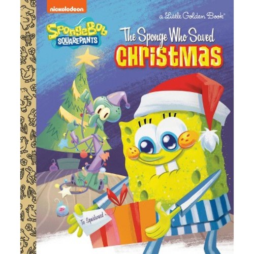 The Sponge Who Saved Christmas - by Melissa Wygand