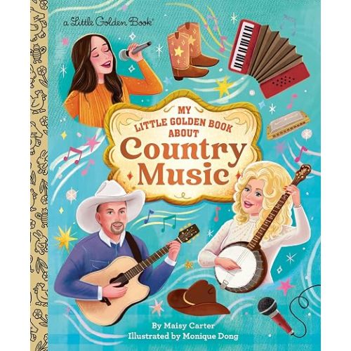 My Little Golden Book About Country Music