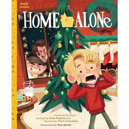 Home Alone: The Classic Illustrated Storybook Hardcover – Picture Book, October 6, 2015