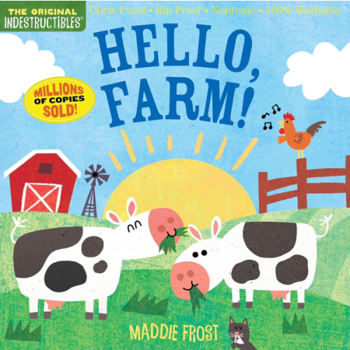 Indestructibles: Hello, Farm!: Chew Proof · Rip Proof · Nontoxic · 100% Washable (Book for Babies, Newborn Books, Safe to Chew)