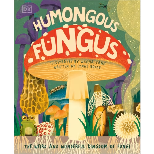 Humongous Fungus Book By Dk, (Hardcover) | Indigo