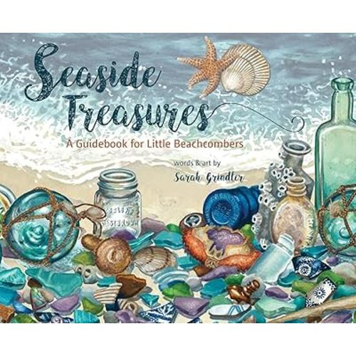 Seaside Treasures: A Guidebook for Little Beachcombers