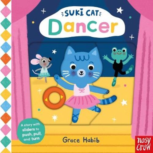 Suki Cat: Dancer - by Nosy Crow Ltd (Board Book)