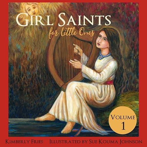 Girl Saints for Little Ones (Little Ones Series) Paperback – December 4, 2018