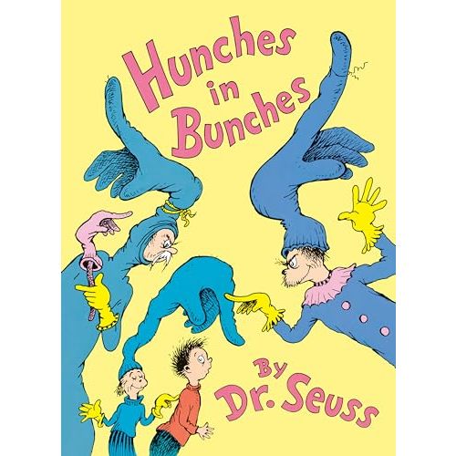 Hunches in Bunches (Classic Seuss)