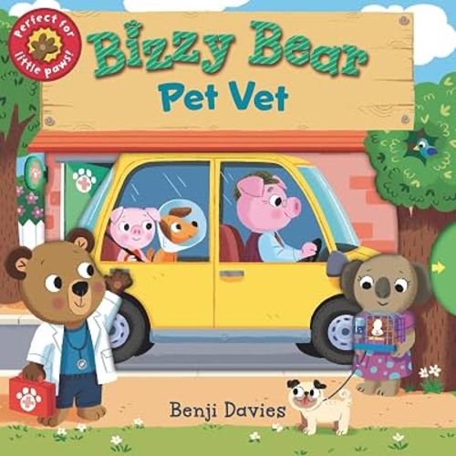 Bizzy Bear: Pet Vet: (Interactive Board Book About Veterinary Animal Care for Toddlers - With Sturdy Tabs and Slides to Push and Pull)