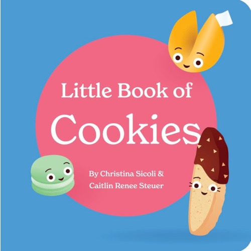 Little Book of Cookies Board Book for Babies and Toddlers Rhymes about Baking in the Kitchen with Kids Baby Book 0-12 Months Childrens books ages 0-3 (Little Books: Culinary Collection (3 books))