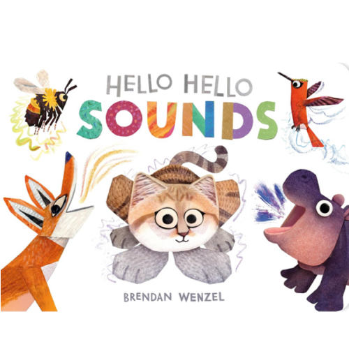 Hello Hello Sounds (Brendan Wenzel)