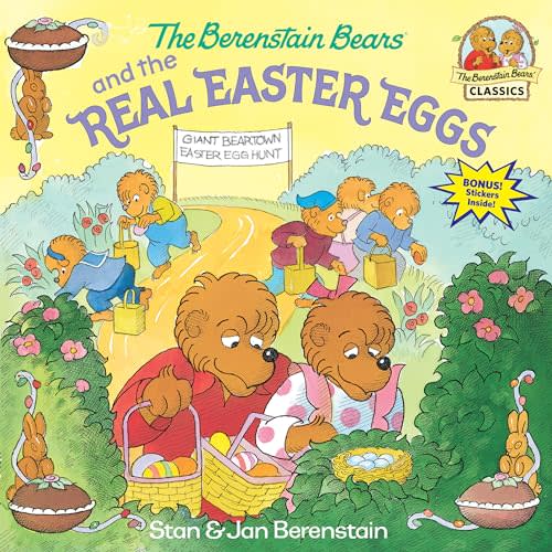 The Berenstain Bears and the Real Easter Eggs