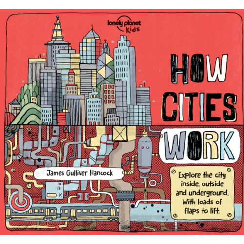 How Cities Work (North and South America edition)