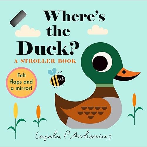 Where's the Duck?: A Stroller Book