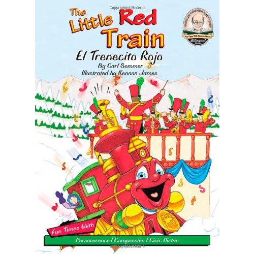 The Little Red Train / El Trenecito Rojo (Another Sommer-Time Story Bilingual) (English and Spanish Edition)