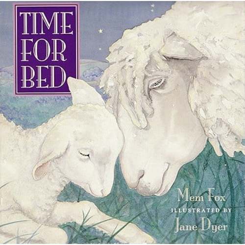 Time for Bed a book by Mem Fox and Jane Dyer - Bookshop.org US
