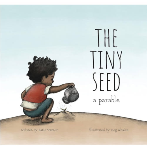 The Tiny Seed: A Parable