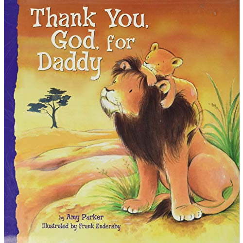 Pre-Owned Thank You, God, for Daddy (Board book) 1400317088 9781400317080