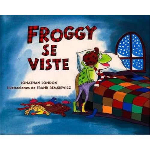 Froggy se viste (Spanish Edition)