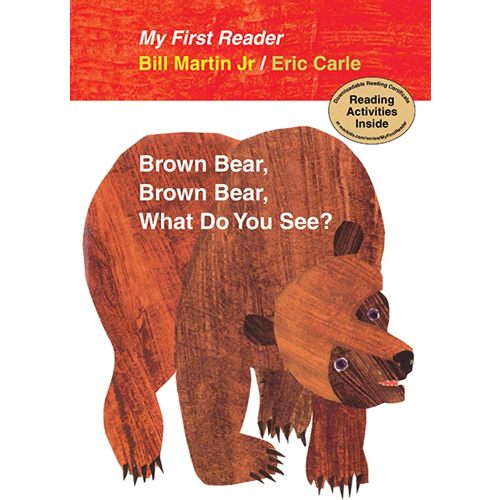 My First Reader Brown Bear, Brown Bear, What Do You See?