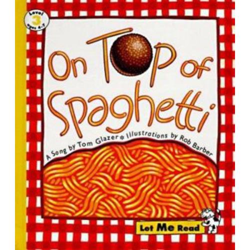 On Top of Spaghetti book by Paul Brett Johnson