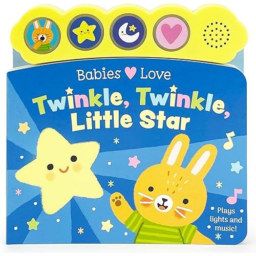 Babies Love Twinkle Twinkle Little Star - Light-Up Board Book with Sounds Board book – Sound Book, October 22, 2024