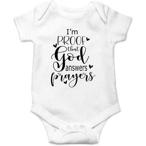 AW Fashions I'm Proof That God Answers Prayers Baby Bodysuit Cute Newborn Boy Funny Rompers Girl Clothes (Newborn, White)