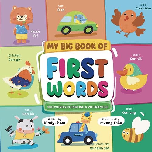 My Big Book of First Words: A Bilingual Collection of 200+ Vocabulary in English & Vietnamese (Learn Vietnamese) Paperback – April 16, 2025