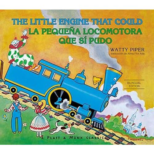 La pequeña locomotora que sí pudo English-Spanish Edition) (The Little Engine That Could)