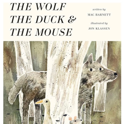 The Wolf The Duck & The Mouse