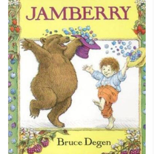 Jamberry: A Playful Animal Story About a Boy and Bear on a Sweet Berry-Filled Adventure