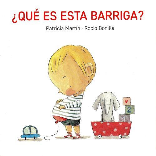 ¿Qué es esta barriga? (Spanish Edition)