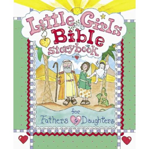 Little Girls Bible Storybook for Fathers and Daughters