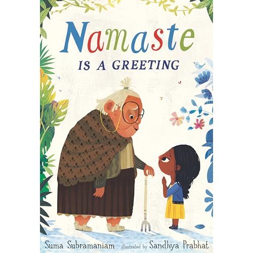 Namaste Is a Greeting